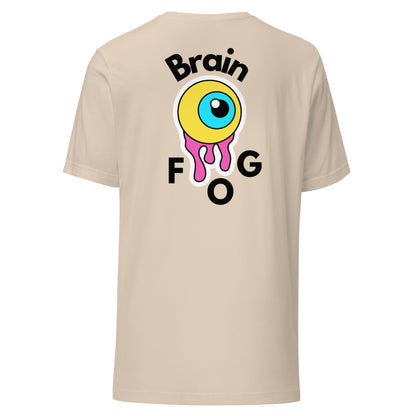 Brain Fog Unisex t-shirt